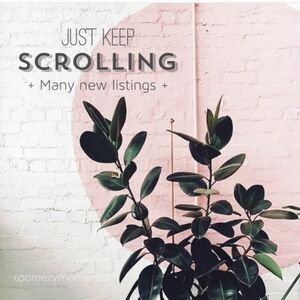 KEEP SCROLLING Over 400 Items to choose from